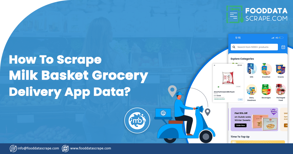 how-to-scrape-Milk-grocery-delivery-app-data